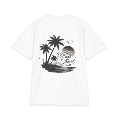 Better Days Ahead T‑Shirt — Tropical Palm Beach Graphic