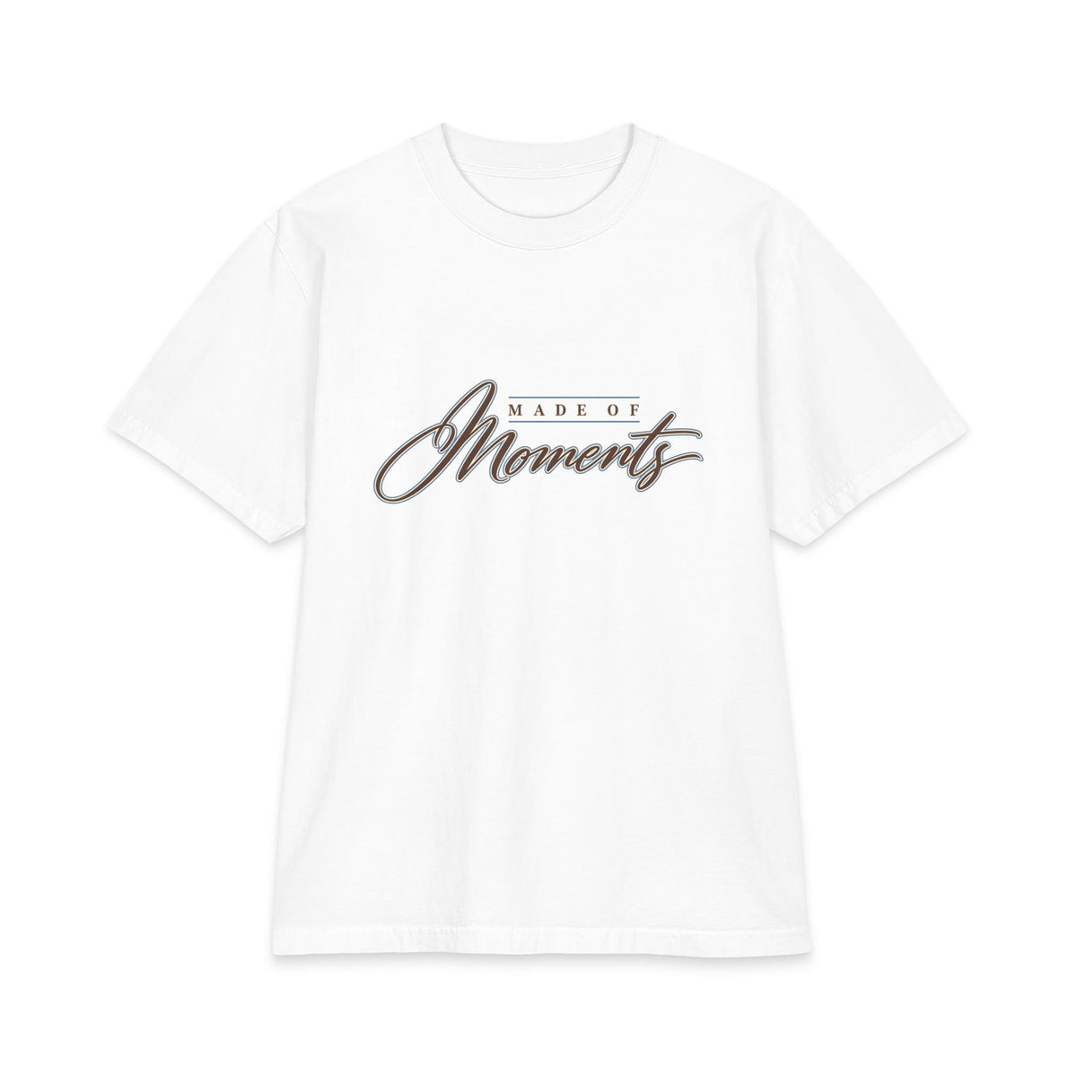 Made of Moments T-Shirt — product photo 1 of 48 | madeyourmark